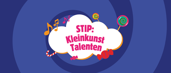 STIP: Kleinkunst Talenten Open Dag Zinder & Agnietenhof